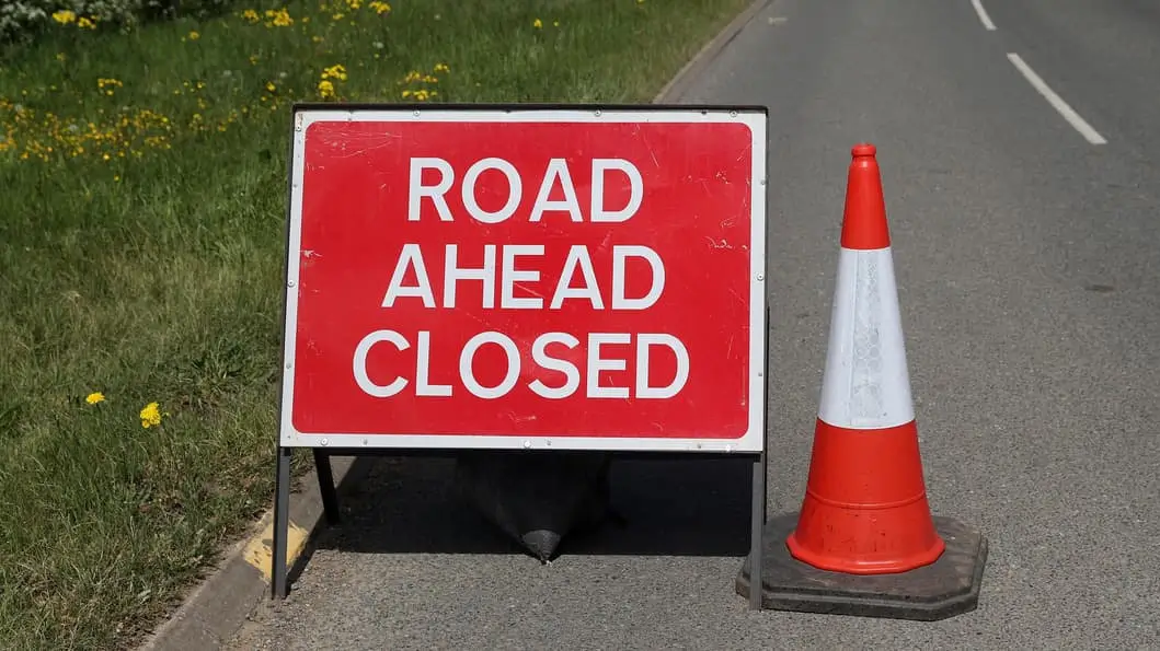Road closed sign